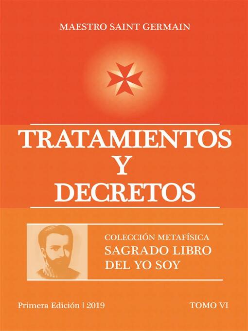 Title details for Tratamientos y Decretos Tomo VI by Maestro Saint Germain - Available